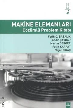Makine Elemanları Çözümlü Problem Kitabı