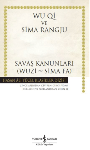 Savaş Kanunları (Wuzi – Sima Fa) (Ciltli)