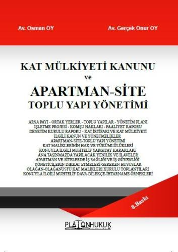Kat Mülkiyeti Kanunu ve Apartman Site Toplu Yapı Yönetimi