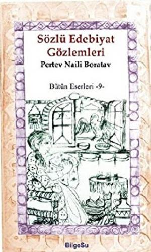 Sözlü Edebiyat Gözlemleri Pertev Naili Boratav