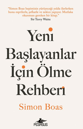 Yeni Başlayanlar için Ölme Rehberi