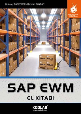 SAP EWM El Kitabı Berkcan Sancar