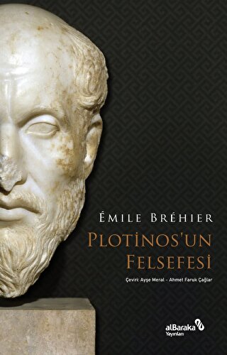 Plotinos’un Felsefesi Emile Brehier
