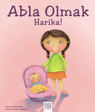 Abla Olmak Harika!