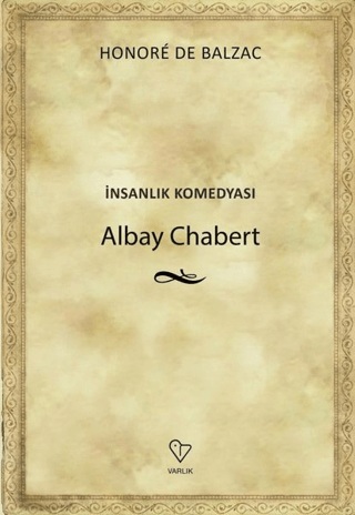Albay Chabert - İnsanlık Komedyası
