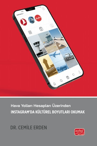 İnstagram’da Kültürel Boyutları Okumak