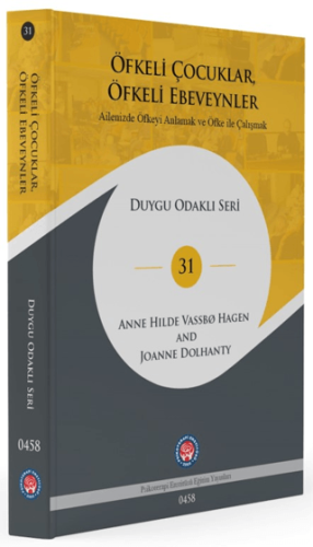 Öfkeli Çocuklar, Öfkeli Ebeveynler (Ciltli)