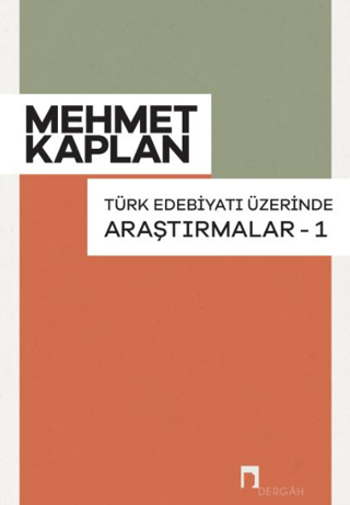 Üniversite Ders Kitapları, - Dergah Yayınları - Türk Edebiyatı Üzerind