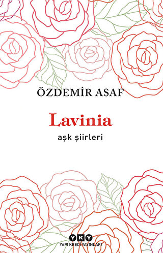 Edebiyat,Şiir, - Yapı Kredi Yayınları - Lavinia - Aşk Şiirleri