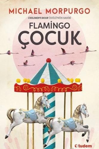 Çocuk Kitapları - Flamingo Çocuk - Michael Morpurgo - 3843