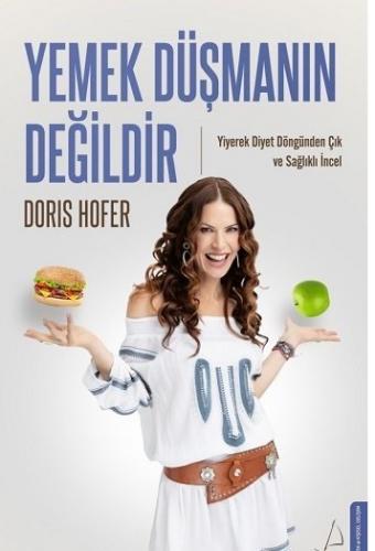 Yemek Düşmanın Değildir