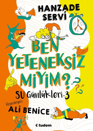 Ben Yeteneksiz miyim?