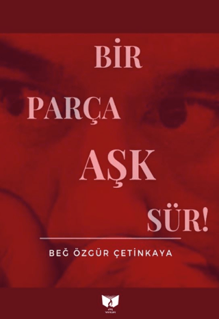 Bir Parça Aşk Sür