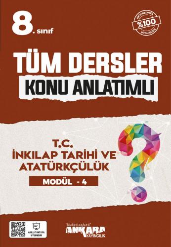 Ankara Yayıncılık 8. Sınıf T.C. İnkılap Tarihi ve Atatürkçülük Konu An