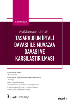 Tasarrufun İptali Davası ile Muvazaa Davası ve Karşılaştırılması Orhan