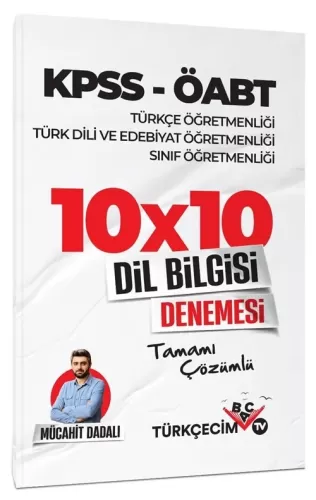 Türkçecim TV Yayınları ÖABT Türkçe-Türk Dili Edebiyatı-Sınıf Öğretmenliği Dil Bilgisi 10x10 Deneme