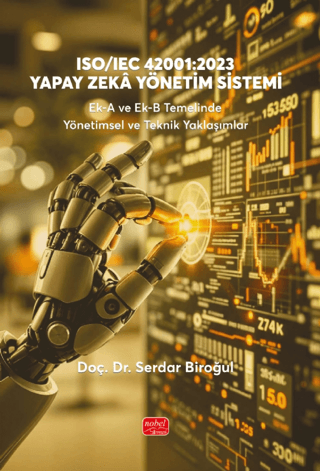 ISO/IEC 42001:2023 Yapay Zekâ Yönetim Sistemi