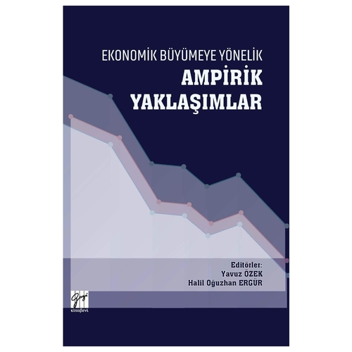 Ekonomik Büyümeye Yönelik Ampirik Yaklaşımlar
