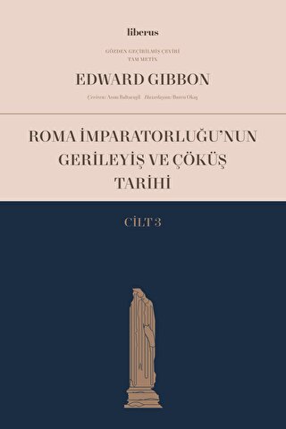 Roma İmparatorluğu’nun Gerileyiş ve Çöküş Tarihi (Cilt 3)