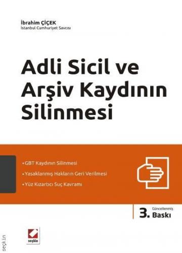 Adli Sicil ve Arşiv Kaydının Silinmesi