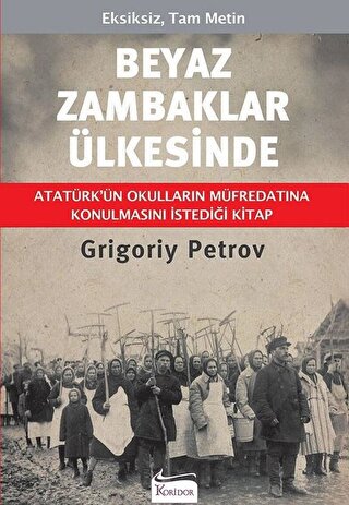 Beyaz Zambaklar Ülkesinde Cilltli Grigory Petrov