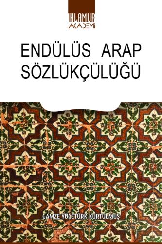 Araştırma, - Ihlamur Kitap - Endülüs Arap Sözlükçülüğü