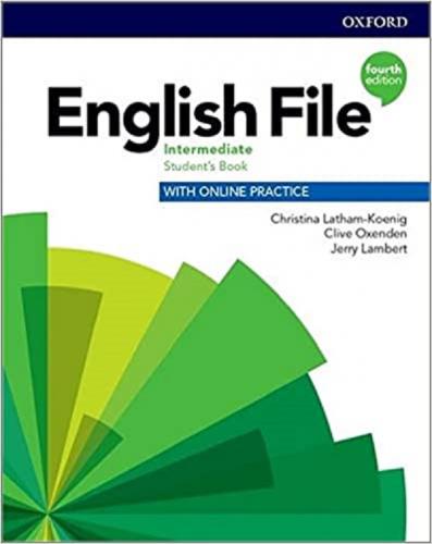 English File Intermediate Student's Book with Online Practice Christin