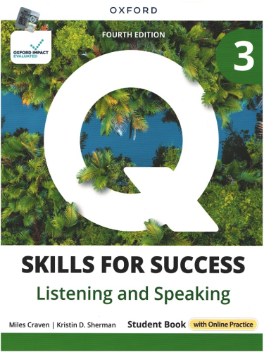 Q Skills for Success 3 - Listening and Speaking Student Book with Onli