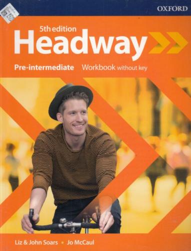 Headway Pre-Intermediate Workbook Without Key Jo Mccaul