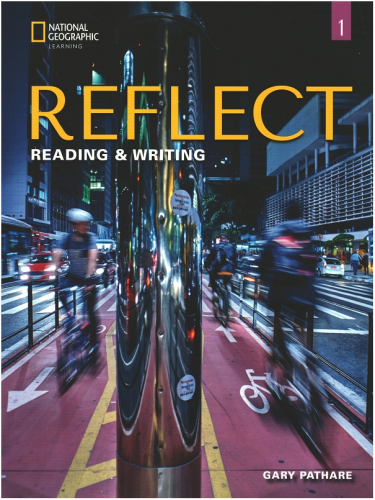 Reflect 1 Reading & Writing Student's Book with the Spark Platform