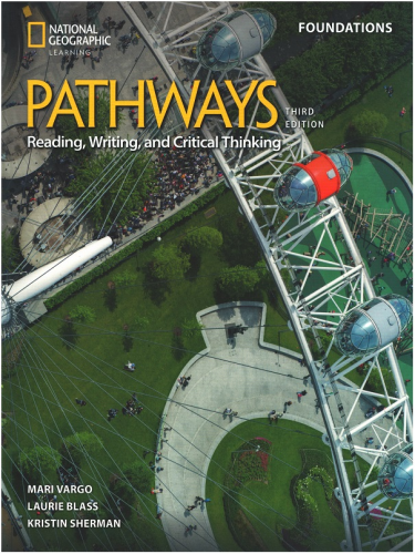 - National Geographic - Pathways Foundations Reading Writing and Criti
