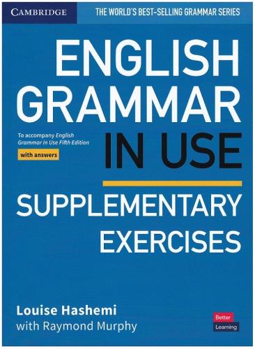 English Grammar in Use Supplementary Exercises with answers Raymond Mu