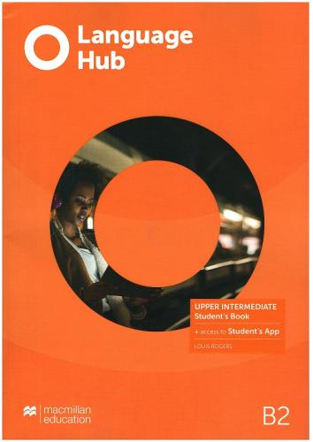 Language Hub Upper Intermediate B2 Student's Book with Student's App