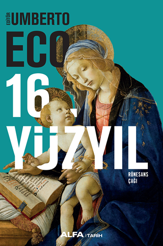 16. Yüzyıl - Rönesans Çağı (Ciltli)