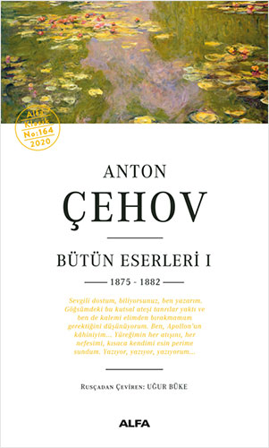 Anton Çehov Bütün Eserleri 1 Anton Pavloviç Çehov