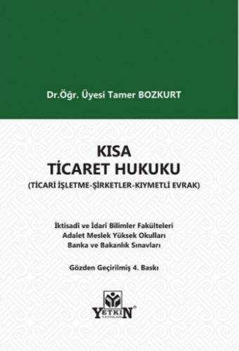 Kısa Ticaret Hukuku (Roman Boy) Tamer Bozkurt