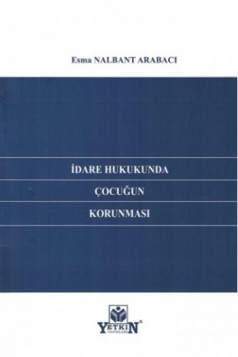 İdare Hukukunda Çocuğun Korunması