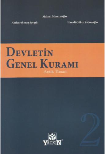 Devletin Genel Kuramı Cilt 2 Abdurrahman Saygılı