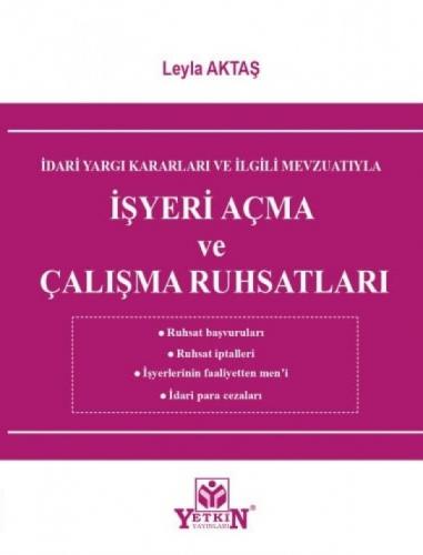 İşyeri Açma ve Çalışma Ruhsatları