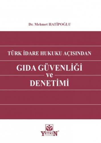Gıda Güvenliği ve Denetim