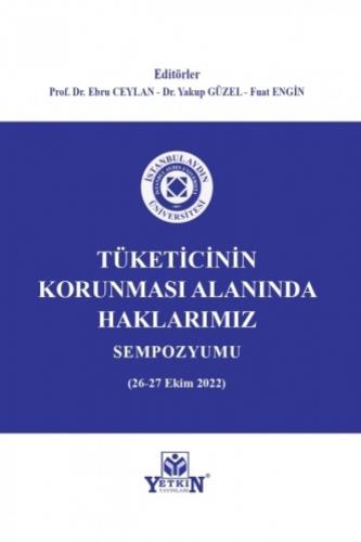Tüketicinin Korunması Alanında Haklarımız Sempozyumu Ebru Ceylan