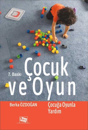 Çocuk ve Oyun, Çocuğa Oyunla Yardım Berka Özdoğan