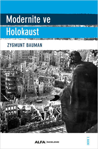 Modernite ve Holokaust Zygmunt Bauman