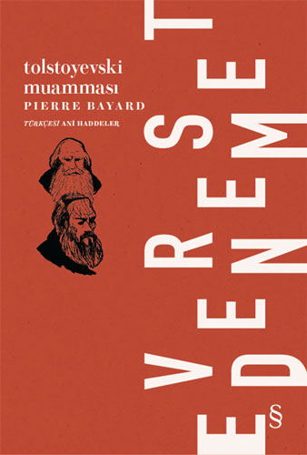 Tolstoyevski Muamması Pierre Bayard