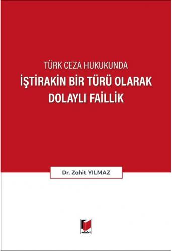 İştirakin Bir Türü Olarak Dolaylı Faillik
