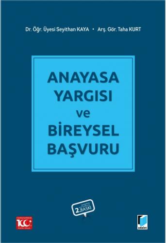 Anayasa Yargısı ve Bireysel Başvuru