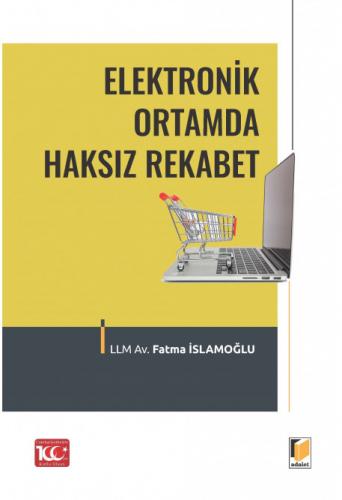 Elektronik Ortamda Haksız Rekabet