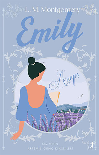 Emily - Arayış Lucy Maud Montgomery
