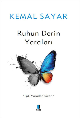 Ruhun Derin Yaraları Kemal Sayar