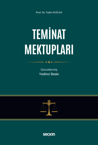 Banka ve Finans Hukuku - Teminat Mektupları - Vahit Doğan - Seçkin Yay